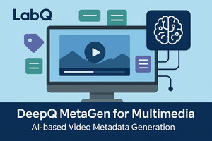 AI가 영상 이해하고 요약까지... 랩큐 '메타젠', 멀티모달 기반 메타데이... - 뉴스 썸네일 이미지