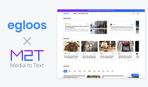 이스트에이드, 1세대 블로그 ‘이글루스’...영상을 텍스트로 변환하는 AI 기반 ‘M2T 플랫폼’으로 개편