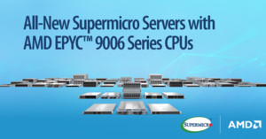 슈퍼마이크로, AMD EPYC 9006 기반 차세대 H15 서버 공개…AI·HPC 성능 최대 1.7배 향상